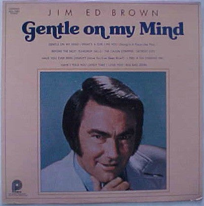 Jim Ed Brown : Gentle On My Mind (LP, Comp, RE)