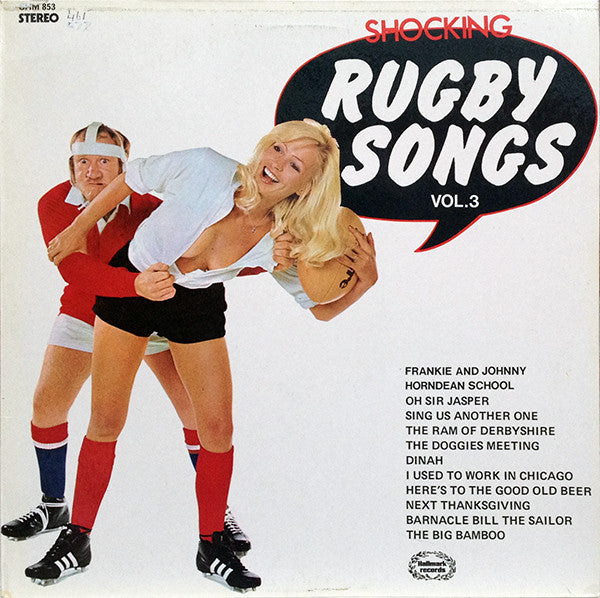 The Shower-Room Squad : Shocking Rugby Songs Vol. 3 (LP, Album)
