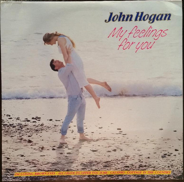 John Hogan (8) : My Feelings For You (LP, Album)
