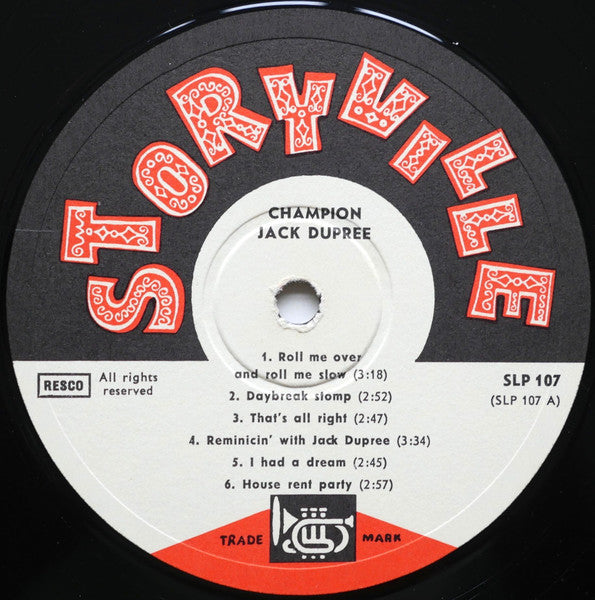 Champion Jack Dupree : Now Ladies And Gentlemen This Is Old Champion Jack Dupree At The Ivories Again Right Direct From New Orleans Louisiana Way Down In The Bottom And I Like To Do You Some Of Them Old Saturday Night Specials (LP, Album)