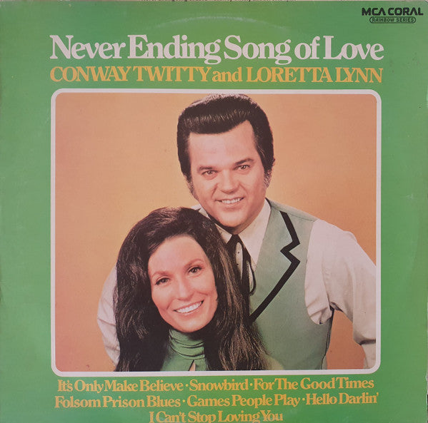Conway Twitty & Loretta Lynn : Never Ending Song Of Love (LP, Comp)