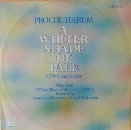 Procol Harum : A Whiter Shade Of Pale c/w Conquistador (12", Single)