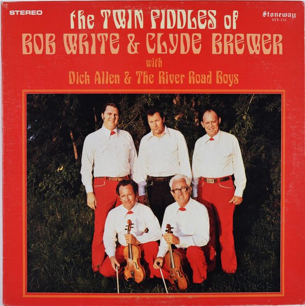 Bob White (6) & Clyde Brewer With Dick Allen (4) & The River Road Boys : The Twin Fiddles (LP, Album)