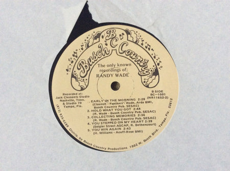 Randy Wade : The Only Known Recordings Of (LP)