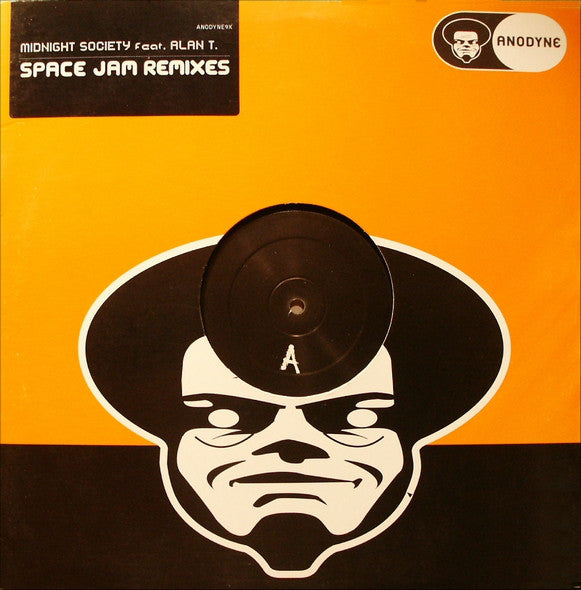 Midnight Society Feat. Alan T.* : Space Jam (Remixes) (12")