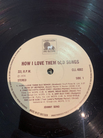 Johnny Bond : How I Love Them Old Songs (LP)