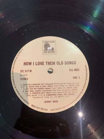Johnny Bond : How I Love Them Old Songs (LP)
