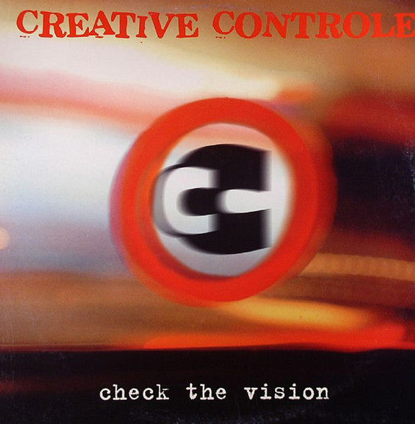 Creative Controle : Check The Vision (12")