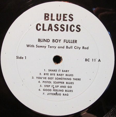 Blind Boy Fuller : Blind Boy Fuller With Sonny Terry And Bull City Red (LP, Comp, Mono)