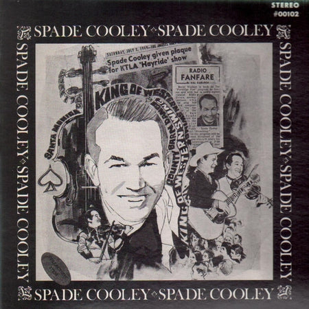 Spade Cooley : The King Of Western Swing (LP, Album)