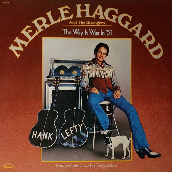 Merle Haggard And The Strangers (5) : The Way It Was In '51 (LP, Comp)