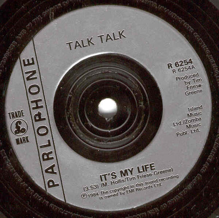 Talk Talk : It's My Life (7", Single, RE, Sil)
