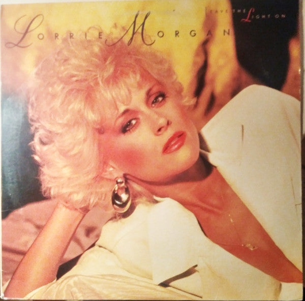 Lorrie Morgan : Leave The Light On (LP, Album)