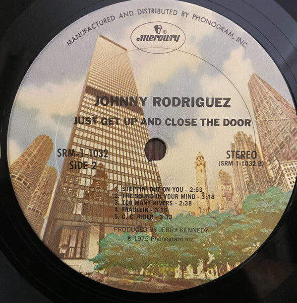 Johnny Rodriguez (4) : Just Get Up And Close The Door (LP, Album)