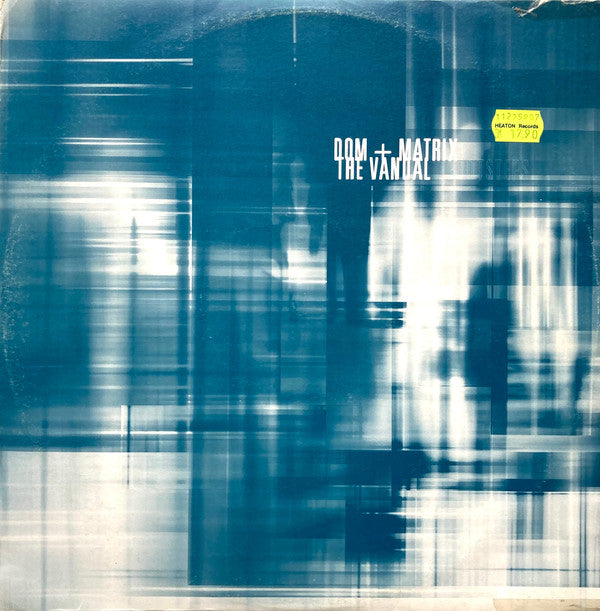 Dom* & Matrix : The Vandal / Footsteps (12")