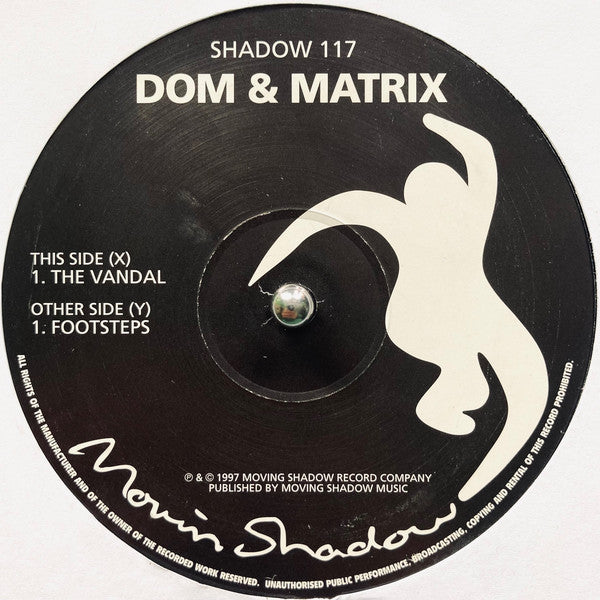 Dom* & Matrix : The Vandal / Footsteps (12")