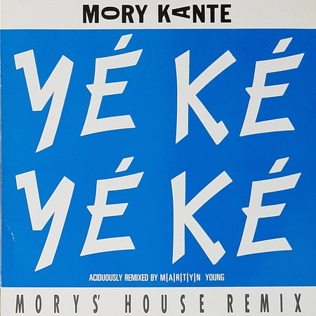 Mory Kante* : Yé Ké Yé Ké (Morys' House Remix) (12", Ltd)