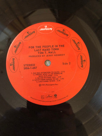Tom T. Hall : For The People In The Last Hard Town (LP)