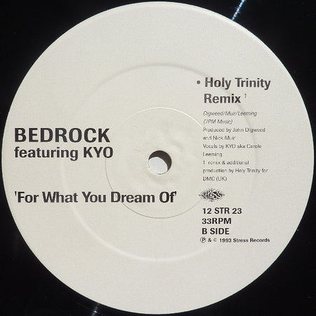 John Digweed & Nick Muir Present Bedrock Featuring KYO (Aka Carole Leeming)* : For What You Dream Of (12", Single)