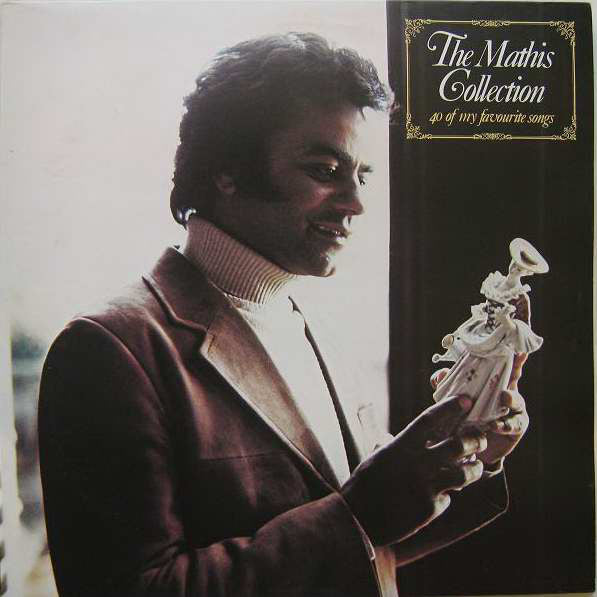 Johnny Mathis : The Mathis Collection (40 Of My Favourite Songs) (2xLP, Album, Comp)