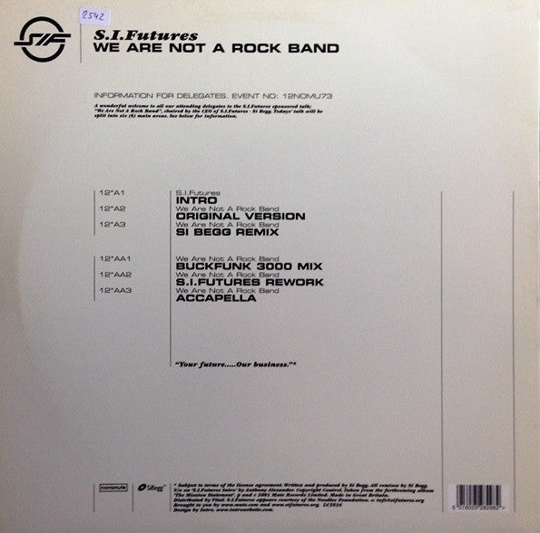 S.I.Futures* : We Are Not A Rock Band (12")