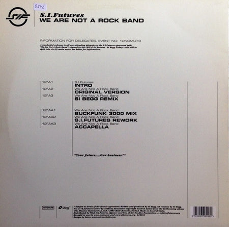 S.I.Futures* : We Are Not A Rock Band (12")