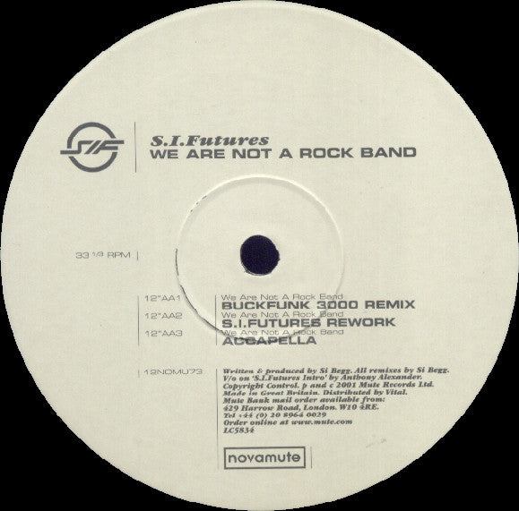 S.I.Futures* : We Are Not A Rock Band (12")