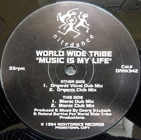 World Wide Tribe : Music Is My Life (12", Promo)