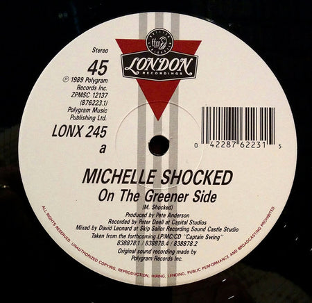Michelle Shocked : On The Greener Side (12")