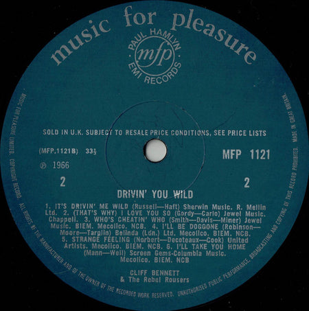 Cliff Bennett & The Rebel Rousers : Drivin' You Wild (LP, Album, Mono)