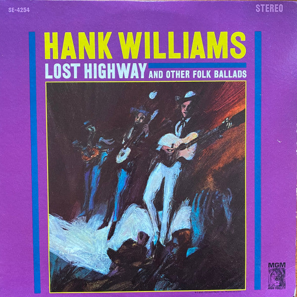 Hank Williams : Lost Highway And Other Folk Ballads (LP, Comp)