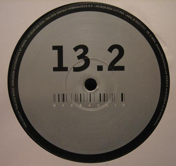 Ben Aka Milanel : Hydraulix 13.2 (12")