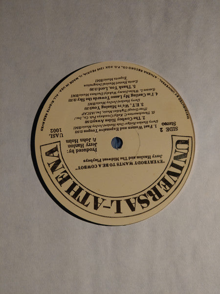 Jerry Hanlon : Everybody Wants To Be A Cowboy (LP)