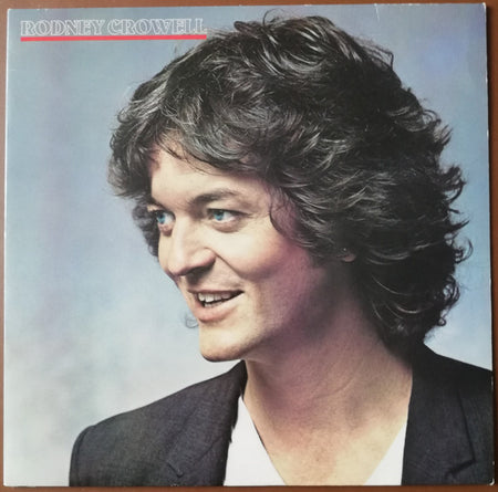 Rodney Crowell : Rodney Crowell (LP, Album)