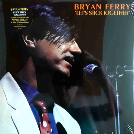 Bryan Ferry : Let's Stick Together (LP, Album, Comp, RE, RM, 180)