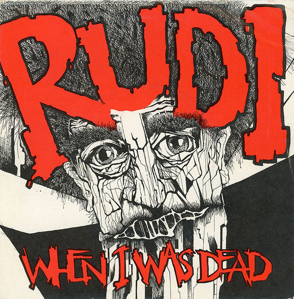 Rudi : When I Was Dead (7", Single)