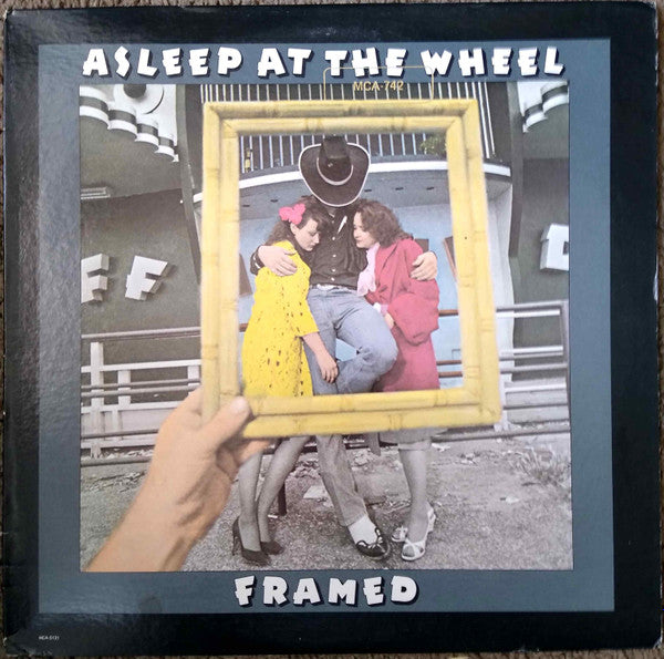 Asleep At The Wheel : Framed (LP, Album, RE, Pin)