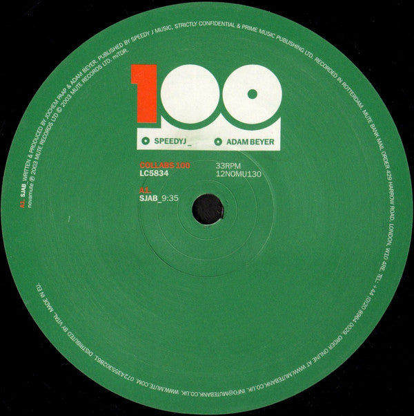 SpeedyJ* _ Adam Beyer : Collabs 100 (12")