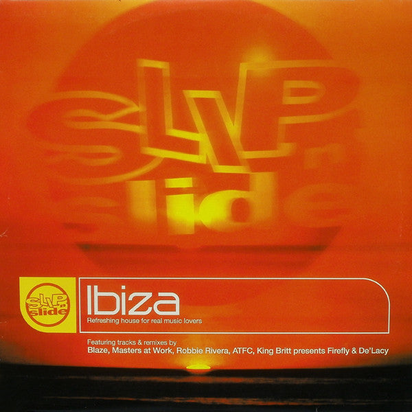 Various : Slip 'n' Slide Ibiza - Refreshing House For Real Music Lovers (2xLP, Comp)