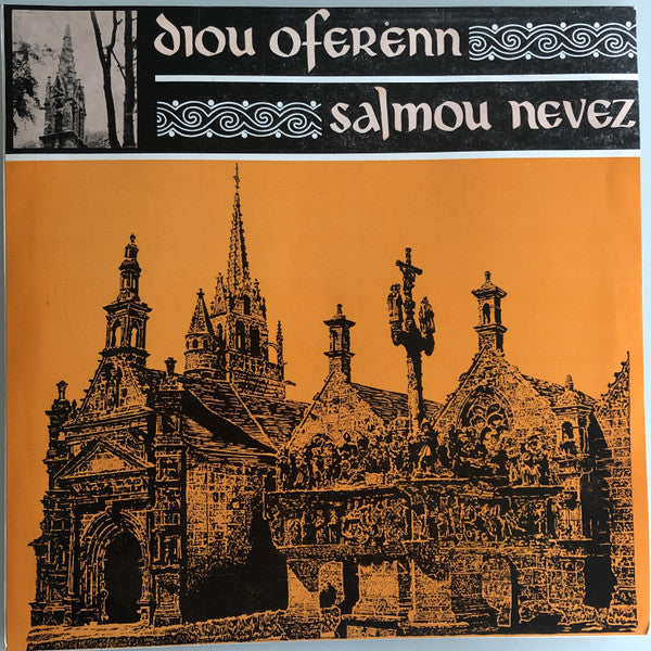 Chorale Saint-Mathieu de Morlaix : Diou Oferenn Salmou Nevez (LP)