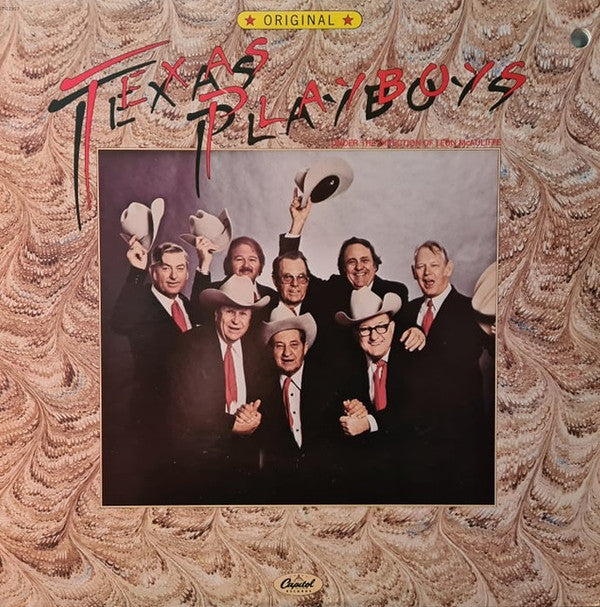Original Texas Playboys Under The Direction Of Leon McAuliffe* : Original Texas Playboys (LP, Album)