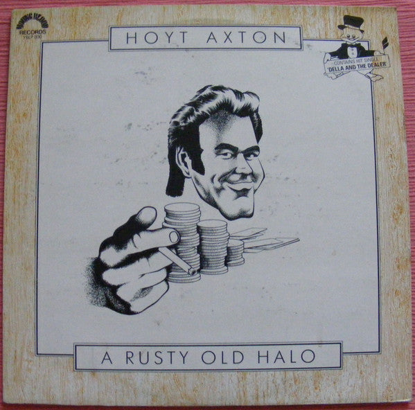 Hoyt Axton : A Rusty Old Halo (LP)