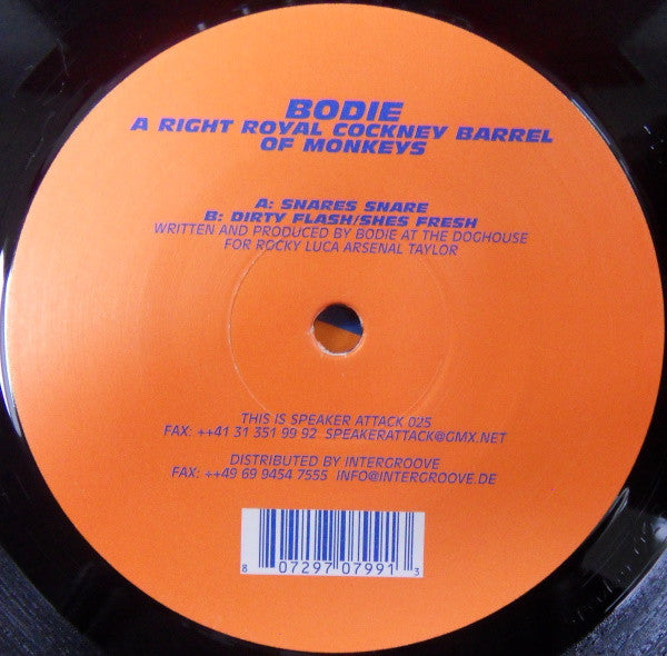 Bodie : A Right Royal Cockney Barrel Of Monkeys (12")