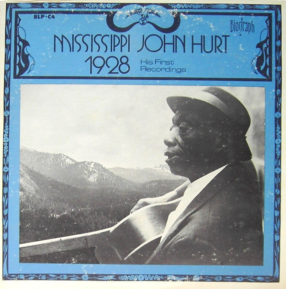 Mississippi John Hurt : 1928 - His First Recordings (LP, Album, Comp)
