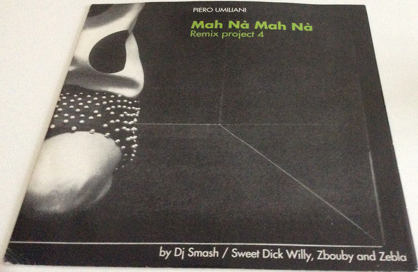 Piero Umiliani : Mah Nà Mah Nà (Remix Project 4) (12")
