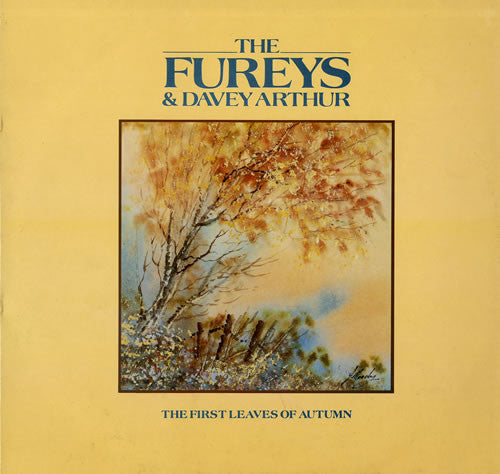 The Fureys & Davey Arthur : The First Leaves Of Autumn (LP, Album)