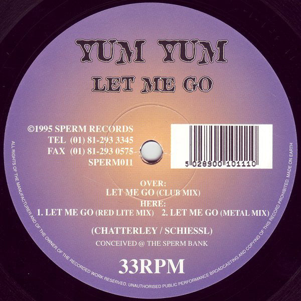 Yum Yum : Let Me Go (12")