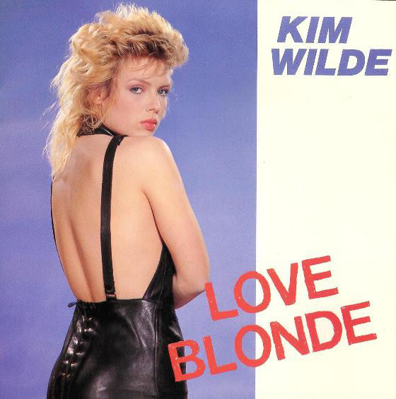 Kim Wilde : Love Blonde (7", Single, Kno)