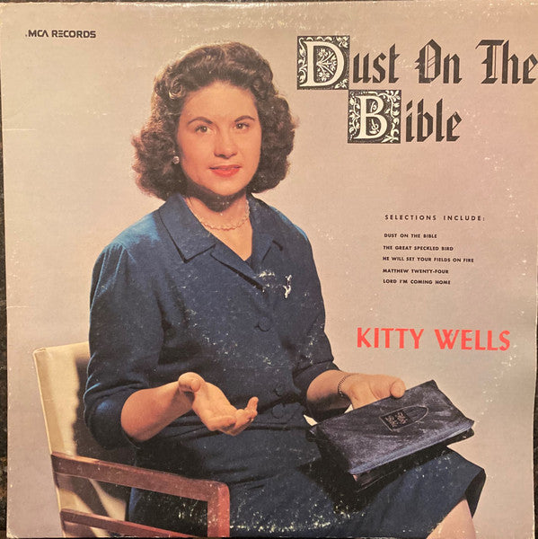 Kitty Wells : Dust On The Bible (LP, Album, RE, Pin)