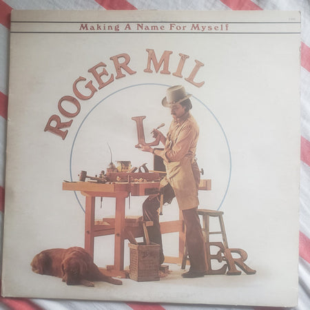 Roger Miller : Making A Name For Myself (LP, Album)